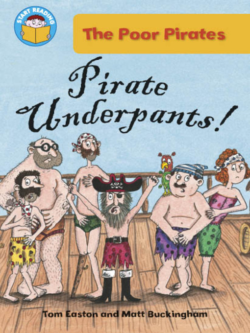 Title details for Pirate Underpants! by Tom Easton - Available